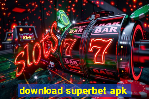 download superbet apk